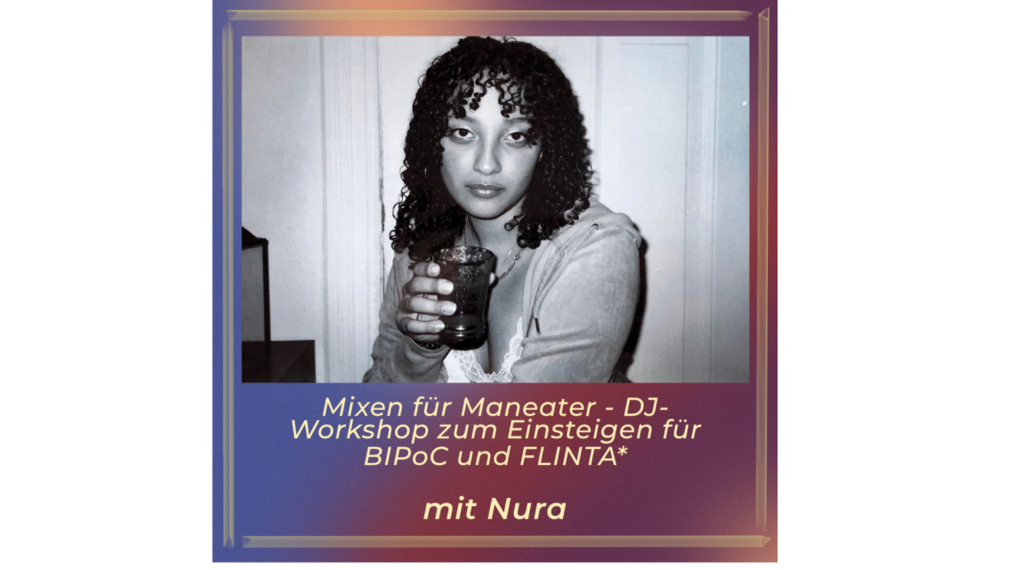 DJ Workshop mit Nura
